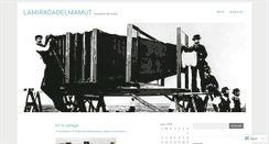 Desktop Screenshot of lamiradadelmamut.com